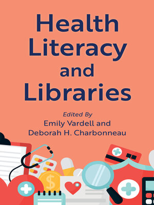 cover image of Health Literacy and Libraries
